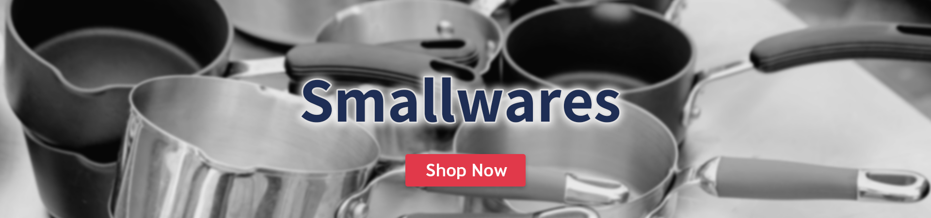 Smallwares / Cookware